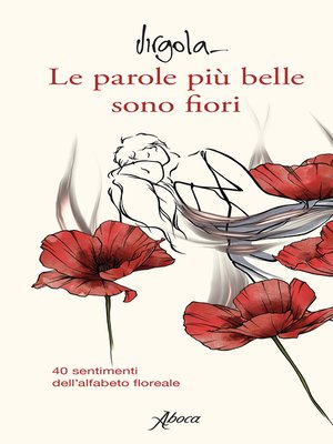 cover image of Le parole più belle sono fiori